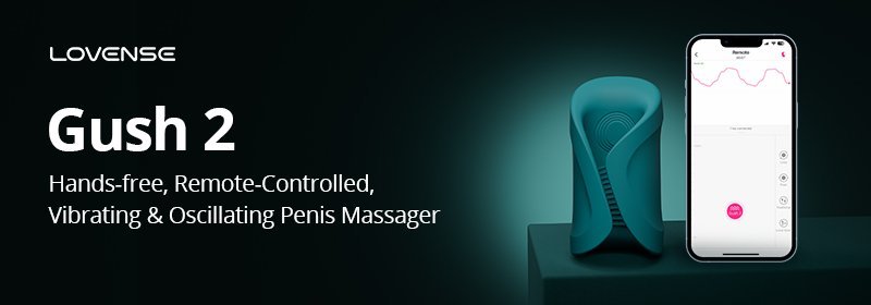 5 Best Male Masturbators in 2025 2 Best Male Masturbator 2025 – Lovense Gush 2 Review