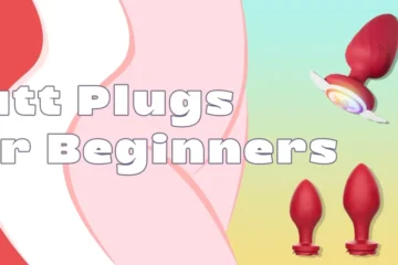 Best Butt Plugs for Beginners